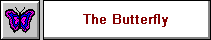 The Buterfly