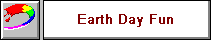 Earth Day Fun