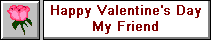 Happy Valentine My Friend